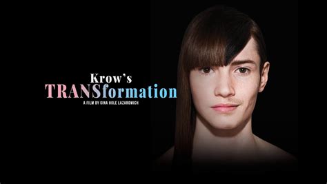 krow's transformation.